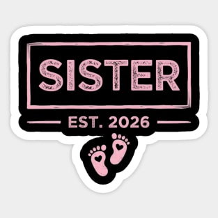 Sister Est. 2026 Pregnancy Announcement Sticker